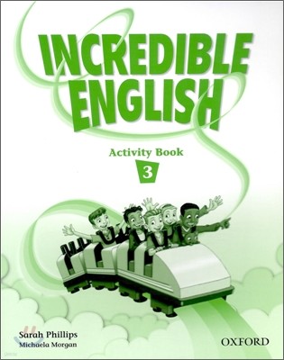 Incredible English 3 : Activity Book