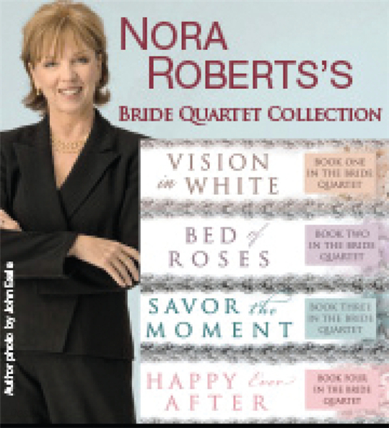 Nora Roberts's Bride Quartet