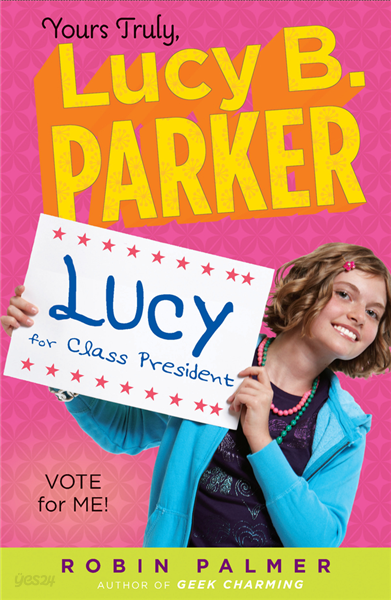 Yours Truly, Lucy B. Parker