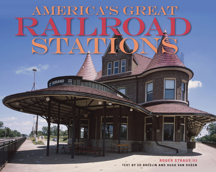 America&#39;s Great Railroad Stations