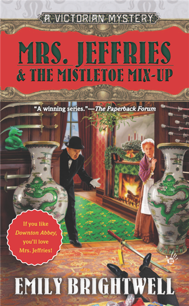 Mrs. Jeffries &amp; the Mistletoe Mix-Up