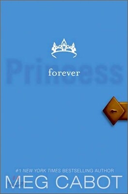 The Princess Diaries 10 : Princess Forever