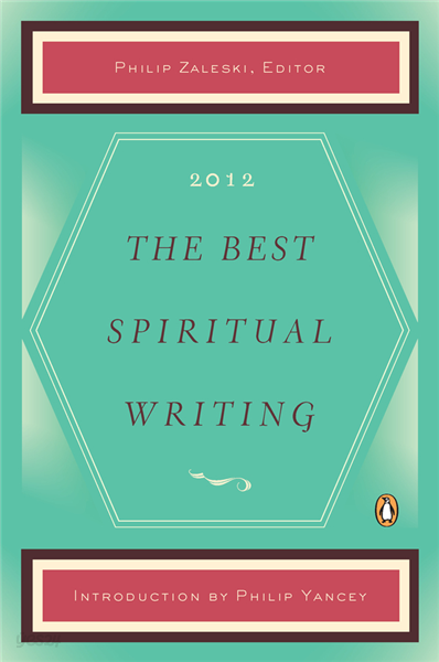 The Best Spiritual Writing 2012