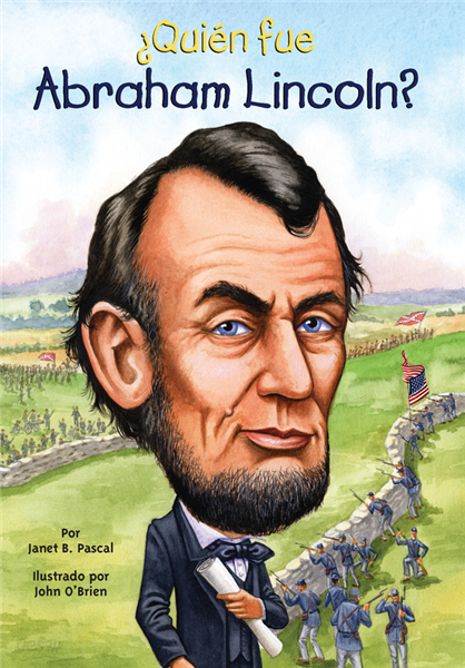 ¿Quien fue Abraham Lincoln?