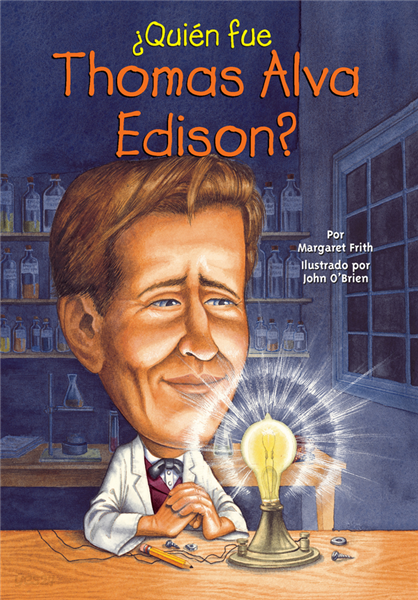 ¿Quien fue Thomas Alva Edison?