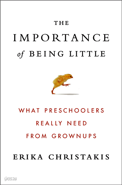 The Importance of Being Little