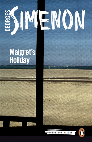 Maigret&#39;s Holiday