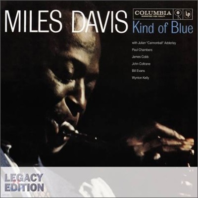 Miles Davis - Kind Of Blue (50th Anniversary Legacy Edition) (Ͻ ̺ īε   50ֳ )