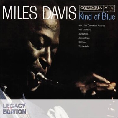 Miles Davis - Kind Of Blue (50th Anniversary Legacy Edition) (마일스 데이비스 카인드 오브 블루 50주년 기념반)