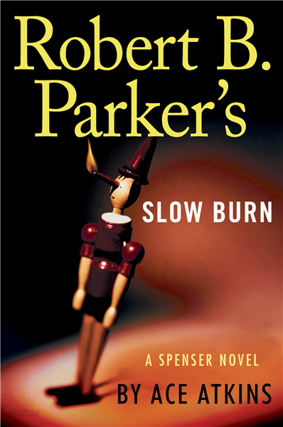 Robert B. Parker&#39;s Slow Burn