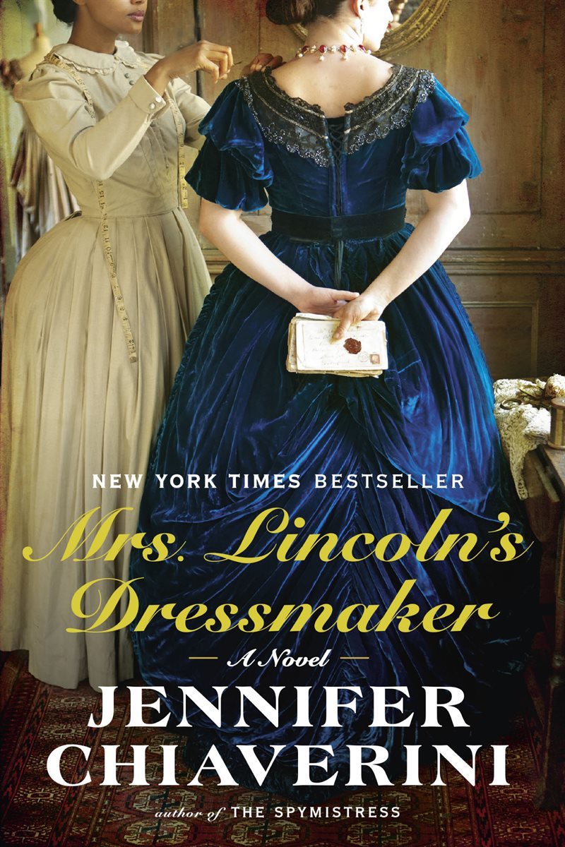 Mrs. Lincoln's Dressmaker