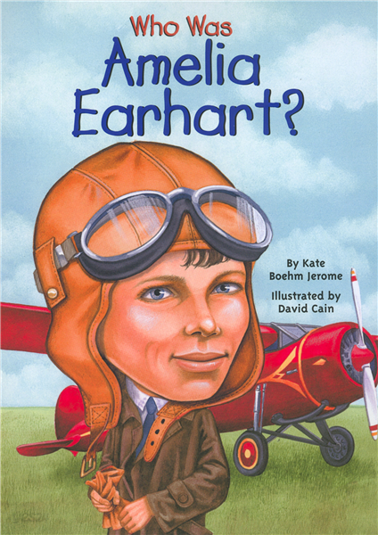 Who Was Amelia Earhart?