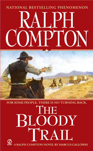 Ralph Compton The Bloody Trail