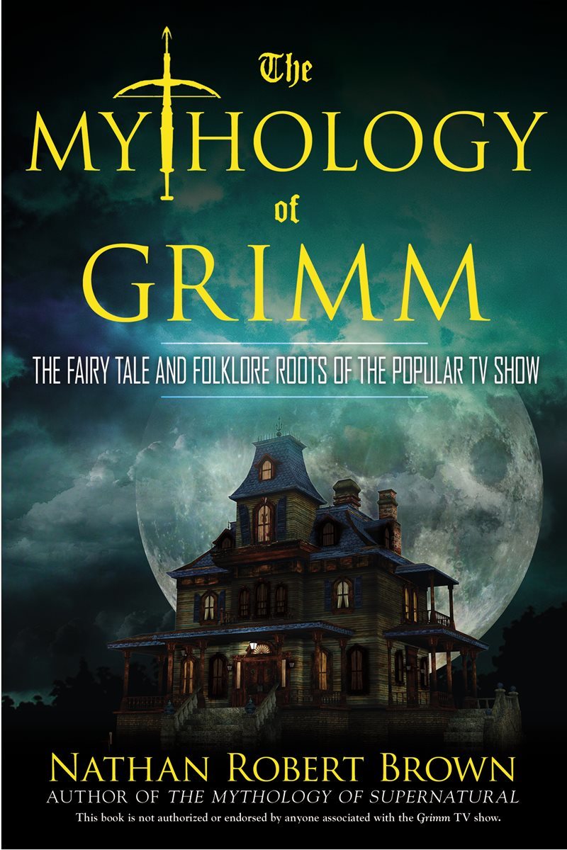 The Mythology of Grimm
