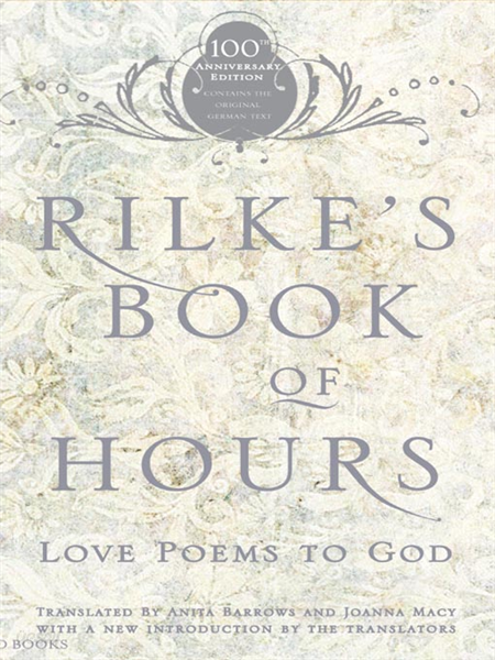 Rilke&#39;s Book of Hours