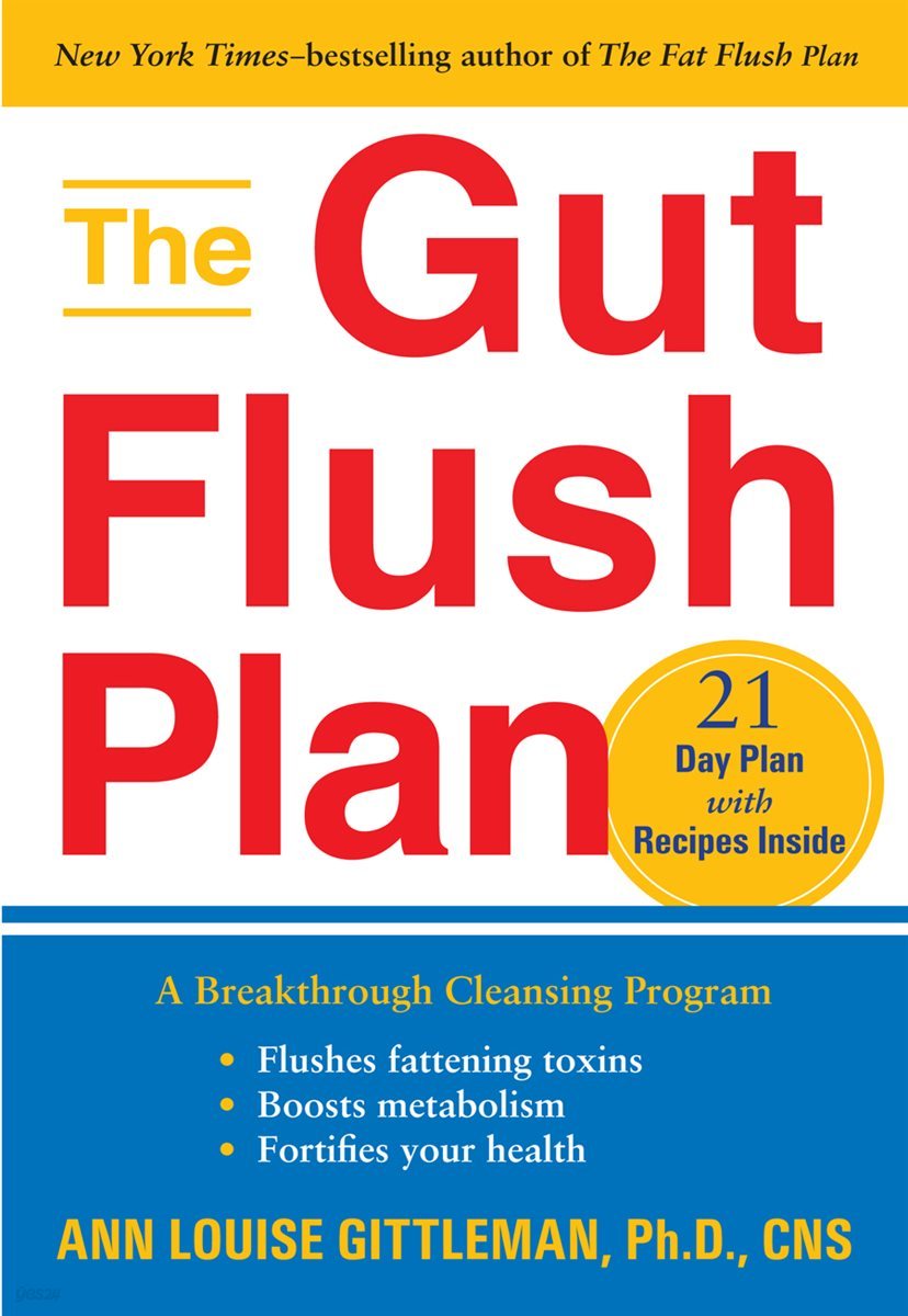 The Gut Flush Plan