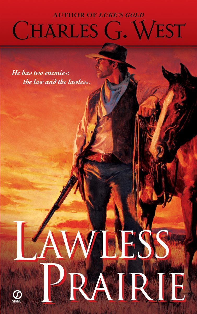 Lawless Prairie