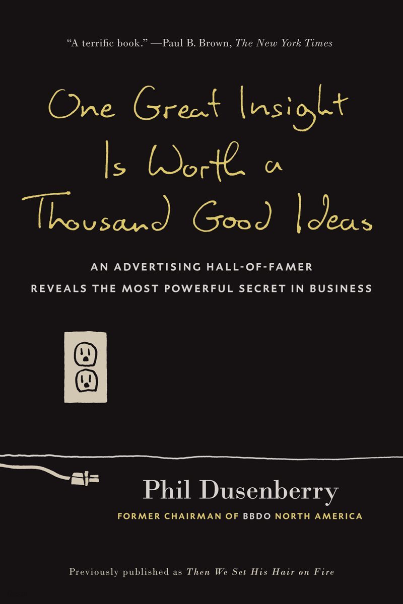 One Great Insight Is Worth a Thousand Good Ideas