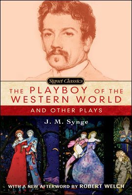 The Playboy of the Western World and Other Plays