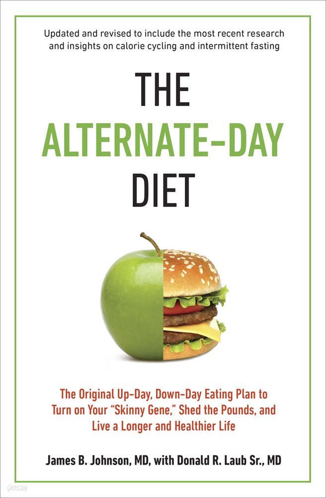 The Alternate-Day Diet Revised