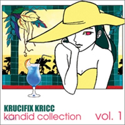 크루시픽스 크릭 (Krucifix Kricc) - Kandid Collection Vol.1 (재발매)