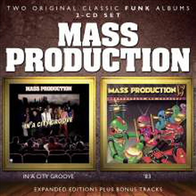 Mass Production - In A City Groove/'83 (Remastered)(Expanded Edition)(2CD)