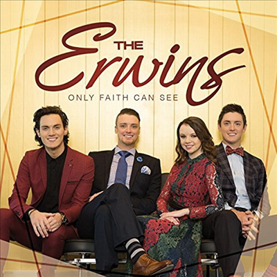 Erwins - Only Faith Can See (CD)
