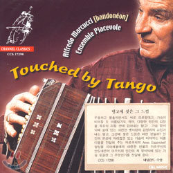 Touched By Tango : Alfredo MarcucciEnsemble Piacevole