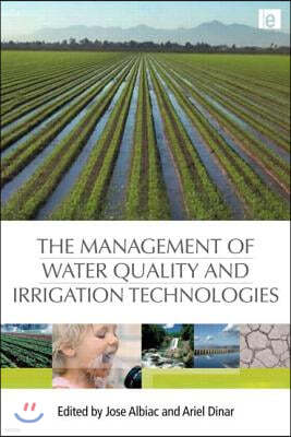 Management of Water Quality and Irrigation Technologies