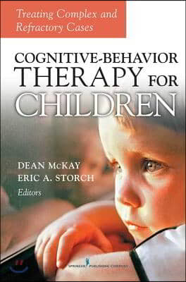 Cognitive-Behavior Therapy for Children