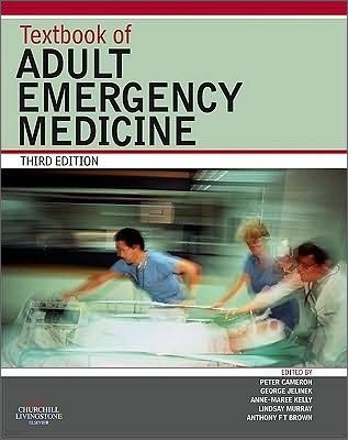 Textbook of Adult Emergency Medicine, 3/E