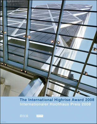 The International Highrise Award 2008