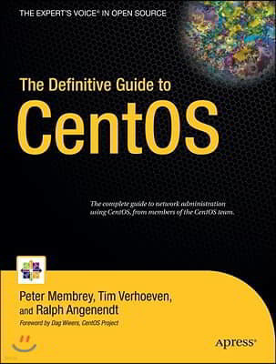 The Definitive Guide to CentOS