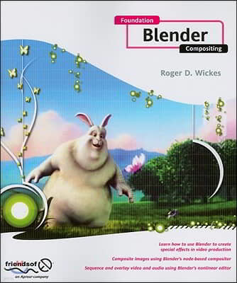 Foundation Blender Compositing [With DVD]