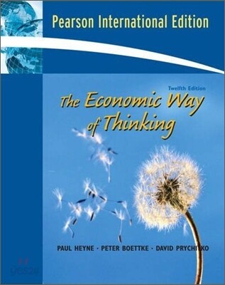The Economic Way of Thinking, 12/E