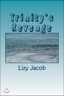 Trinity's Revenge