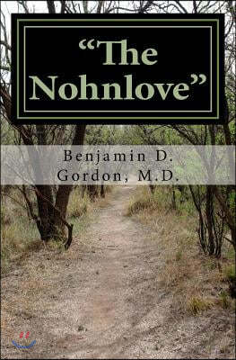 "The Nohnlove": Revised Edition