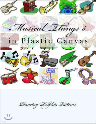 Musical Things 5: in Plastic Canvas