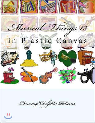 Musical Things 12: in Plastic Canvas