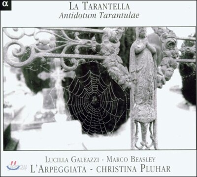 L'Arpeggiata 라 타란텔라 - 거미 해독제 [무곡집] (La Tarantella - Antidotum Tarantulae)