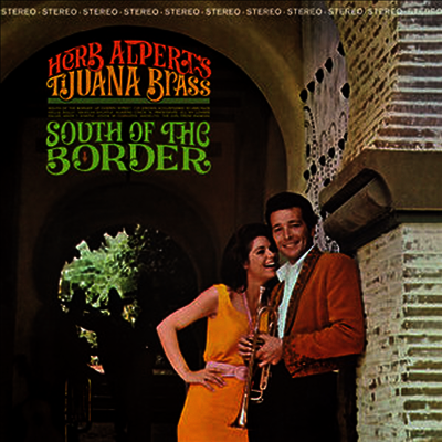 Herb Alpert & Tijuana Brass — South Of The Border (MP3 Download) 앨범 커버