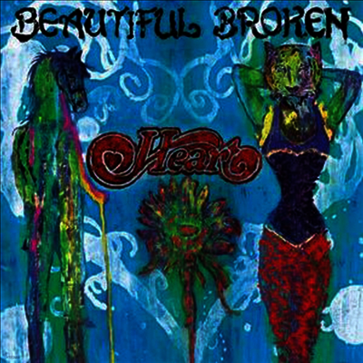 Heart — Beautiful Broken 앨범 커버