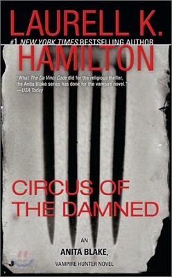 Circus of the Damned: An Anita Blake, Vampire Hunter Novel