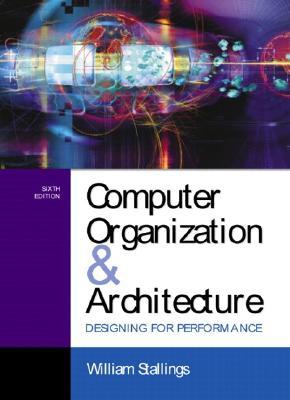 Computer Organization and Architecture (6th Edition)