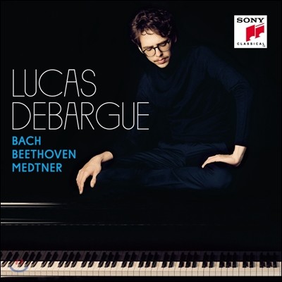 Lucas Debargue 바흐 / 베토벤 / 메트너: 피아노 작품집 - 토카타와 푸가, 피아노 소나타 - 뤼카 드바르그 (J.S. Bach / Beethoven / Medtner)