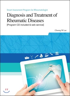 Diagnosis and Treatment of Rheumatic Diseases