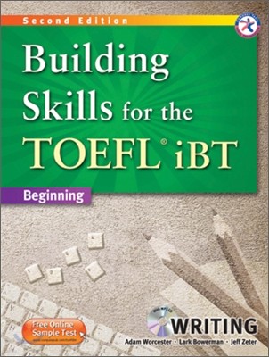 Building Skills for the TOEFL iBT Writing : Beginning, 2/E