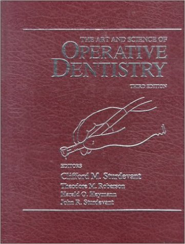 The Art and Science of Operative Dentistry 3rd Edition 