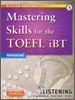 Mastering Skills for the TOEFL iBT Listening : Advanced