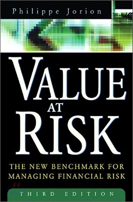 Value at Risk, 3rd Ed.: The New Benchmark for Managing Financial Risk